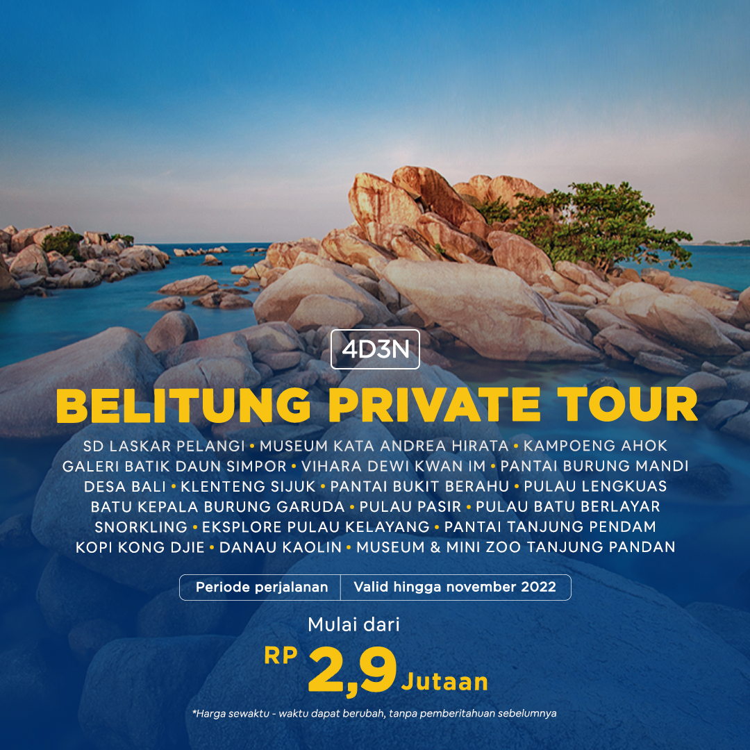 4D3N BELITUNG PRIVATE TOUR